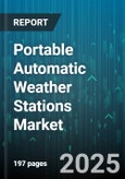 Portable Automatic Weather Stations Market by Application, End User, Sensor Type, Communication Technology, Power Supply, Mounting Type, Distribution Channel - Global Forecast 2025-2030- Product Image