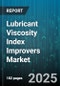 Lubricant Viscosity Index Improvers Market by Product Type, Application, End-User Industry, Base Oil Type, Technology, Distribution Channel, Viscosity Grade - Global Forecast 2025-2030 - Product Thumbnail Image