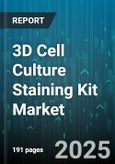 3D Cell Culture Staining Kit Market by End User, Product Type, Application, Technology, Distribution Channel - Global Forecast 2025-2030- Product Image
