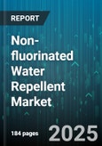 Non-fluorinated Water Repellent Market by Application (Automotive, Construction Materials, Electronics) - Global Forecast 2025-2030- Product Image