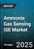 Ammonia Gas Sensing ISE Market by Sensor Type, Application, End User, Portability, Distribution Channel - Global Forecast 2025-2030- Product Image
