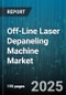 Off-Line Laser Depaneling Machine Market by Laser Type (CO2, Fiber, UV Laser), PCB Type (Flex PCBs, High-Frequency PCBs, Rigid PCBs), Laser Power, Operation Mode, Distribution Channel, Application - Global Forecast 2025-2030 - Product Thumbnail Image