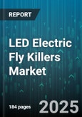 LED Electric Fly Killers Market by Product Type (Ceiling Mount, Floor Standing, Tabletop), Application (Commercial, Government, Industrial), Distribution Channel - Global Forecast 2025-2030- Product Image