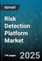 Risk Detection Platform Market by Offering (Hardware, Services, Software), Deployment (Cloud, Hybrid, on Premise), Industry, Application, Organization Size - Global Forecast 2025-2030 - Product Thumbnail Image