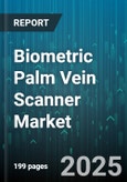 Biometric Palm Vein Scanner Market by Component (Sensors, Services, Software), Deployment Mode (Cloud, on Premises), End Use Industry, Authentication Type - Global Forecast 2025-2030- Product Image