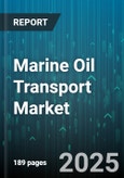 Marine Oil Transport Market by Vessel Type (Chemical Tanker, Crude Oil Tanker, Product Tanker), Ship Size (Aframax, LR1, LR2), Operating Mode, Application - Global Forecast 2025-2030- Product Image