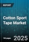 Cotton Sport Tape Market by Product Type (Elastic, Rigid), Distribution Channel (Online, Pharmacies, Retail Stores), Tape Width, End User, Application - Global Forecast 2025-2030 - Product Thumbnail Image