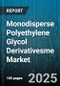 Monodisperse Polyethylene Glycol Derivativesme Market by Application (Biomedical, Cosmetic, Industrial), Molecular Weight (High, Low, Medium), Product Type, End Functionality - Global Forecast 2025-2030 - Product Thumbnail Image