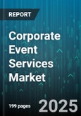 Corporate Event Services Market by Delivery Mode (Hybrid, in Person, Virtual), Organization Size (Large Enterprises, Small Medium Enterprises), Service Type, Event Type, End User - Global Forecast 2025-2030- Product Image