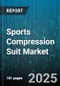 Sports Compression Suit Market by Product Type (Full Body Suits, Shorts, Sleeves), End User (Athletes, Fitness Enthusiasts, Medical Patients), Distribution Channel, Compression Level, Fabric Type - Global Forecast 2025-2030 - Product Thumbnail Image