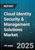 Cloud Identity Security & Management Solutions Market by Component (Cloud Access Security Broker, Directory Services, Identity and Access Management), Deployment Mode (Cloud, Hybrid, on-Premises), Organization Size, Industry Vertical - Global Forecast 2025-2030- Product Image