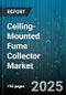 Ceiling-Mounted Fume Collector Market by Filter Type, End-User Industry, Application, Distribution Channel, Airflow Capacity - Global Forecast 2025-2030 - Product Image