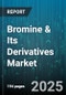 Bromine & Its Derivatives Market by Derivative Type (Brominated Flame Retardants, Ethylene Dibromide, Methyl Bromide), Application (Chemical Synthesis, Drilling Fluids, Flame Retardants), End Use Industry, Form, Distribution Channel - Global Forecast 2025-2030 - Product Thumbnail Image