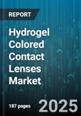 Hydrogel Colored Contact Lenses Market by Product Type (Daily Disposable, Monthly Disposable, Quarterly Disposable), Distribution Channel (Offline Retail, Online Retail), Application, Product Design, Color, Age Group - Global Forecast 2025-2030- Product Image
