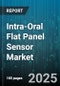 Intra-Oral Flat Panel Sensor Market by Technology (Ccd, Cmos), Application (Dental Radiography, Endodontics, Oral Surgery), End User, Sensor Size, Connectivity, Price Range - Global Forecast 2025-2030 - Product Thumbnail Image