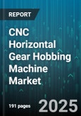 CNC Horizontal Gear Hobbing Machine Market by End Use Industry (Aerospace, Automotive, General Manufacturing), Machine Type (Multi Spindle, Single Spindle), Axis Count, Power Rating, Control System, Workpiece Material, Hob Type - Global Forecast 2025-2030- Product Image