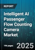 Intelligent AI Passenger Flow Counting Camera Market by Application (Public Transport, Retail, Smart Cities), Technology (2D, 3D, LiDAR), End User, Offering, Deployment Type, Camera Resolution, Mobility - Global Forecast 2025-2030- Product Image