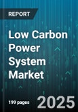 Low Carbon Power System Market by Power Source (Bioenergy, Geothermal, Hydroelectric), Application (Commercial, Industrial, Residential), Installation Type, Capacity Range, Ownership Model - Global Forecast 2025-2030- Product Image