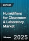 Humidifiers for Cleanroom & Laboratory Market by Distribution Channel (Direct Sales, Distributors, Online), Installation Type (Bench Top, Floor Mounted, Wall Mounted), Product Type, Technology, End Use - Global Forecast 2025-2030 - Product Thumbnail Image