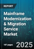 Mainframe Modernization & Migration Service Market by Organization Size (Large Enterprises, Small and Medium Enterprises), Deployment Model (Cloud, Hybrid, on Premises), Migration Type, Service Type, Industry Vertical - Global Forecast 2025-2030- Product Image
