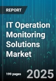 IT Operation Monitoring Solutions Market by Solutions (Application Performance Monitoring, Event Management, Infrastructure Monitoring), Deployment (Cloud, on Premise), Component, Organization Size, Industry - Global Forecast 2025-2030- Product Image