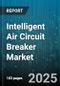 Intelligent Air Circuit Breaker Market by End User (Commercial, Industrial, Infrastructure), Mounting (Draw-Out, Fixed), Current Rating, Communication Protocol, Phase, Application, Monitoring Functionality - Global Forecast 2025-2030 - Product Image