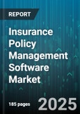 Insurance Policy Management Software Market by End User (Brokers, Insurers), Deployment (Cloud, on-Premises), Enterprise Size, Insurance Type, Component - Global Forecast 2025-2030- Product Image