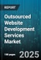 Outsourced Website Development Services Market by Service Type (Cms Development, Custom Web Application Development, E-Commerce Development), Industry (Bfsi, Education, Healthcare), Organization Size, Deployment Model, Engagement Model, Technology - Global Forecast 2025-2030 - Product Thumbnail Image