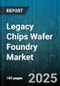 Legacy Chips Wafer Foundry Market by Process Node (200-90Nm, 65-45Nm, 90-65Nm), Wafer Size (200Mm, 300Mm), End-Use Industry, Chip Type, Service Type - Global Forecast 2025-2030 - Product Thumbnail Image
