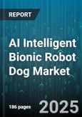 AI Intelligent Bionic Robot Dog Market by End User (Commercial, Consumer, Education), Application (Companionship, Entertainment, Inspection & Maintenance), Degree of Autonomy, Distribution Channel, Component - Global Forecast 2025-2030- Product Image