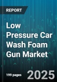 Low Pressure Car Wash Foam Gun Market by End User (Consumer, Professional), Distribution Channel (Offline, Online), Power Source, Vehicle Type, Application - Global Forecast 2025-2030- Product Image