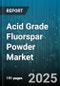 Acid Grade Fluorspar Powder Market by Application (Aluminum Smelting, Catalyst Production, Hydrofluoric Acid Production), Grade (97-98% Purity, 98-99% Purity, Above 99% Purity), Product Form, Distribution Channel - Global Forecast 2025-2030 - Product Thumbnail Image