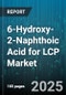 6-Hydroxy-2-Naphthoic Acid for LCP Market by Application (Lighting, Optical Storage, Photovoltaics), End-Use Industry (Aerospace, Automotive, Consumer Electronics), Purity Grade, Product Form, Distribution Channel - Global Forecast 2025-2030 - Product Image
