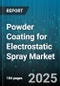 Powder Coating for Electrostatic Spray Market by End Use Industry (Architectural, Automotive, Consumer Goods), Finish (Gloss, Hammer Tone, Matte), Resin Type, Equipment, Application Method, Cure Type, Technology, Particle Size, Channel, Packaging - Global Forecast 2025-2030 - Product Image