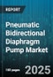Pneumatic Bidirectional Diaphragm Pump Market by End Use Industry (Chemical, Food & Beverage, Mining), Product Type (Air Operated Double Diaphragm Pumps, Electronic Diaphragm Pumps), Flow Rate, Pump Material, Sales Channel - Global Forecast 2025-2030 - Product Image