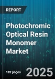 Photochromic Optical Resin Monomer Market by Application (Automotive Mirrors, Building Windows, Camera Filters), Product Type (Naphthopyrans, Spirooxazines, Spiropyrans), End User, Polymer Matrix, Manufacturing Process, Distribution Channel - Global Forecast 2025-2030- Product Image