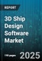 3D Ship Design Software Market by Component (Solid Modeling, Surface Modeling), Application (Hydrodynamic Simulation, Structural Simulation, Thermal Simulation), Structural Analysis Simulation, Maintenance Planning, Cloud - Global Forecast 2025-2030 - Product Thumbnail Image