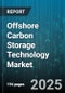 Offshore Carbon Storage Technology Market by Storage Type (Coal Bed Methane Reservoir, Depleted Oil & Gas Reservoir, Saline Aquifer), End Use Industry (Cement, Chemicals, Oil and Gas), Project Stage, Storage Capacity, Injection Depth, Well Type - Global Forecast 2025-2030 - Product Thumbnail Image