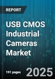 USB CMOS Industrial Cameras Market by Shutter Type (Global Shutter, Rolling Shutter), Interface Type (USB 2.0, USB 3.0, USB 3.1), Application, End-User Industry, Resolution, Frame Rate, Form Factor - Global Forecast 2025-2030- Product Image