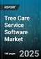 Tree Care Service Software Market by Functionality (Billing & Invoicing, Customer Management, Gis Integration), Deployment (Cloud, on Premise), Organization Size, Component, End User - Global Forecast 2025-2030 - Product Thumbnail Image
