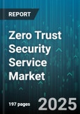 Zero Trust Security Service Market by Solution Type (Hardware Solutions, Services and Consulting, Software Solutions), Industry Vertical (BFSI), Enterprise Size, End User, Deployment Mode, Technology - Cumulative Impact of United States Tariffs 2025 - Global Forecast to 2030- Product Image