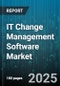 IT Change Management Software Market by Organization Size (Large Enterprises, Small and Medium Enterprises), Deployment Model (Cloud, Hybrid, on Premise), Service Type, Industry Vertical, Solution Module - Global Forecast 2025-2030 - Product Thumbnail Image