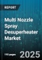 Multi Nozzle Spray Desuperheater Market by End Use Industry (Chemicals, Oil & Gas, Petrochemical), Application (Emissions Control, Heat Recovery, Steam Temperature Control), Nozzle Type, Installation Type, Distribution Channel - Global Forecast 2025-2030 - Product Thumbnail Image