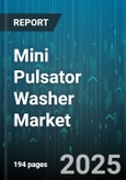 Mini Pulsator Washer Market by Distribution Channel (Direct Sales, Online, Retail Store), Operation Type (Fully Automatic, Semi Automatic, Single Tub), Capacity, Application, Price Range, Technology - Global Forecast 2025-2030- Product Image