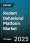 Rodent Behavioral Platform Market by Technology (Maze Systems, Operant Conditioning Chambers, Touchscreen Systems), Product Type (Accessories, Instruments, Software), Application, End User, Animal Model, Deployment - Global Forecast 2025-2030 - Product Image