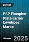 PSP Phosphor Plate Barrier Envelopes Market by Product Type (Disposable, Reusable), Application (Extraoral, Intraoral), End User, Size, Distribution Channel, Material - Global Forecast 2025-2030 - Product Thumbnail Image
