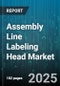 Assembly Line Labeling Head Market by Print Technology (Direct Thermal, Inkjet, Laser), Application (Automotive, Cosmetics, Electronics), End Use Industry, Label Material, Distribution Channel - Global Forecast 2025-2030 - Product Thumbnail Image