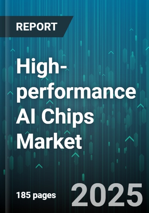 High-performance AI Chips Market by Processor Architecture (Asic, Cpu ...