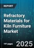Refractory Materials for Kiln Furniture Market by Product Type (Arch Bricks, High Alumina Bricks, Insulating Bricks), Raw Material (Alumina, Mullite, Silica), End Use, Manufacturing Process - Global Forecast 2025-2030- Product Image