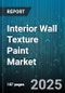 Interior Wall Texture Paint Market by Texture Type (Knockdown, Orange Peel, Popcorn Texture), Technology (Acrylic, Cementitious, Silicone), Application Method, End Use, Distribution Channel - Global Forecast 2025-2030 - Product Thumbnail Image